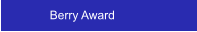 Berry Award